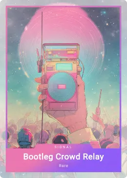 Bootleg Crowd Relay card