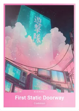 First Static Doorway card