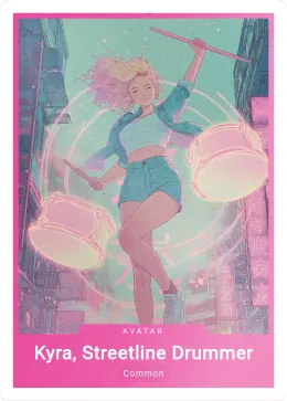 Kyra, Streetline Drummer card
