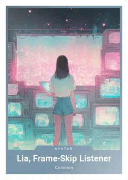 Lia, Frame-Skip Listener card