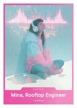 Mina, Rooftop Engineer card