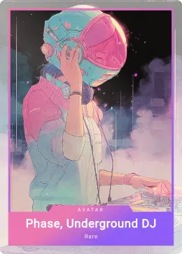Phase, Underground DJ card