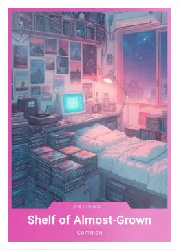 Shelf of Almost-Grown card